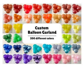 Custom Balloon Garland Kit Custom Balloon Garland Installation Custom Balloon Arch Custom Colors Baby Shower Bridal Bachelorette Party