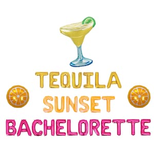 Tequila Sunset Bachelorette Letter Balloon Kit Bachelorette Party Decorations Margarita Balloons Fiesta Bachelorette Margs & Matrimony Decor