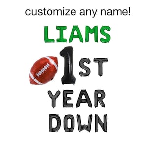 Football 1st Birthday Party Decorations 1st Year Down First Year Down Football Birthday Party Decor Football Themed Football Balloon Banner