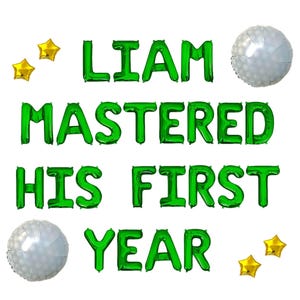 He Mastered His First Year Custom Name Balloon Banner Golf Balloons Golf First Birthday Party Decorations Golf 1st Birthday Party Decor