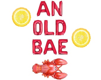 An Old Bae Letter Balloon Kit Seafood Boil Bachelorette Party Decorations Lobster Balloons NOLA New England Coastal Bach On the Coast Bay