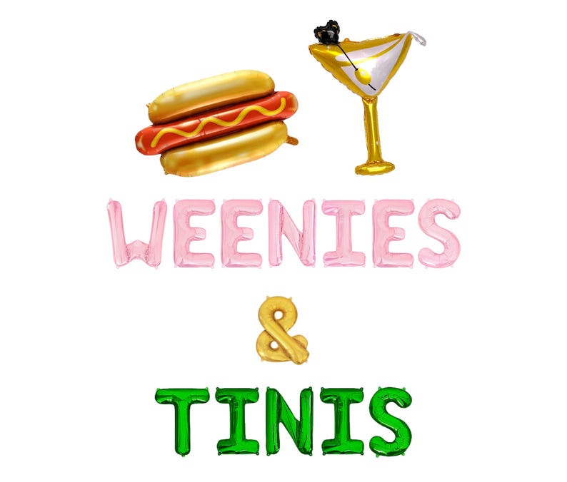 Puede incluir: Un arreglo festivo de globos con un perrito caliente, un martini y las palabras "WEENIES & TINIS" en rosa y verde. El perrito caliente tiene una salchicha roja y mostaza amarilla. El martini es dorado.