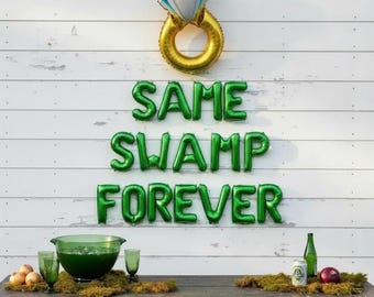 Same Swamp Forever Letter Balloon Kit Bachelorette Party Balloon Banner Ogre Balloons Ogre Bachelorette Party Decor NOLA Bayou Swamp Bach