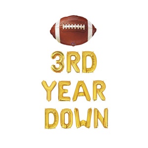 3rd Year Down Football Balloon Banner 3rd Year Down Third Year Down Football Birthday Party Decor Football Themed Football Three 3 Balloons