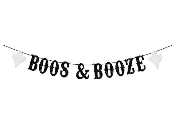 Boos And Booze Paper Glitter Banner Halloween Party Decor Halloween Sign Halloween Themed Birthday Party Halloween Bachelorette Decorations