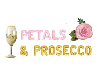 Petals & Prosecco Balloon Banner Bridal Shower Decorations Mimosa Bar Decor Champagne Engagement Party Bride to Be Miss to Mrs Decorations