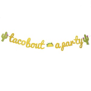 Taco Bout A Party Banner Fiesta Bachelorette Party Final Fiesta Decorations Fiesta Bridal Shower Decor Fiesta Engagement Fiesta Birthday