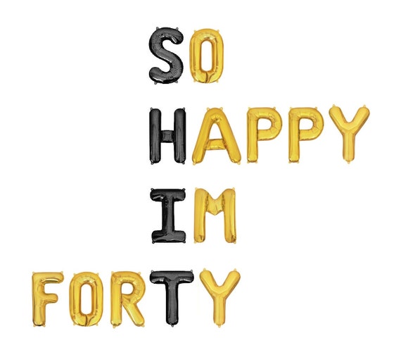 Shit So Happy I'm 40 Today 40th Bday T-Shirt Shit So Happy I'm 40 Today 40th Bday T-Shirt