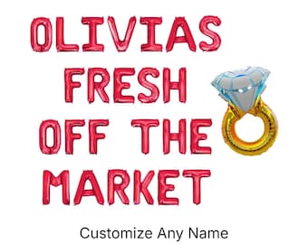 She's Fresh Off The Market Custom Name Letter Balloon Kit Farmer's Market Bridal Shower Decorations Flower Off The Market Bachelorette Party