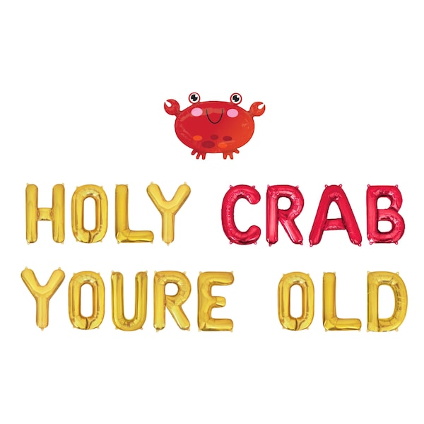 Holy Crab You're Old Letter Balloon Kit Birthday Party Decorations Crab Balloons Crab Birthday Party Decor For Him Party Supplies For Her
