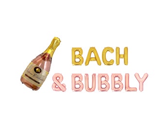 Bach & Bubbly Letter Balloon Kit Bachelorette Party Balloon Banner Bachelorette Party Decorations Bridal Shower Engagement Party Mimosa Bar
