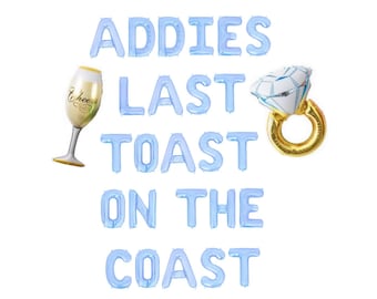 Last Toast On The Coast Custom Balloon Banner Beach Bach Balloon Letters Beach Bachelorette Party Decorations Coastal Bach Party Supplies