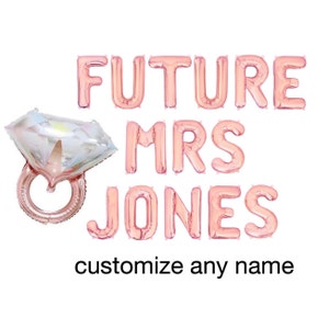 Future Mrs Custom Bridal Shower Balloons Bridal Shower Decor Engagement Party Balloon Banner Bachelorette Party Decorations Wedding