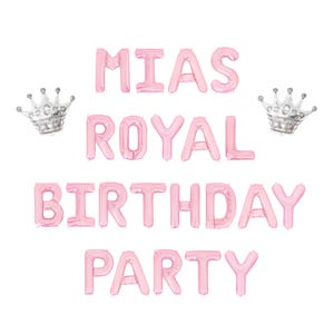 Her Royal Birthday Party Custom Name Letter Balloon Kit Princess Birthday Party Balloon Banner Princess Balloons Princess Birthday Decor