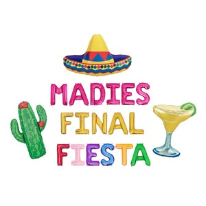 Final Fiesta Balloons Final Fiesta Bachelorette Party Decor Bachelorette Party Decorations Fiesta Bach Balloon Banner Fiesta Balloon Letters