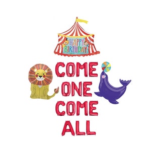 Come One Come All Balloon Banner 1st Birthday Party Decorations First Birthday Party Decor Circus Animals Big Top Carnival Decor Party Decor