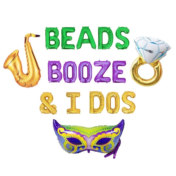 Beads Booze and I Dos Balloons NOLA Wedding Decorations New Orleans Bach NOLA Bachlorette Party New Orleans Bachelorette Decoratoons Banner