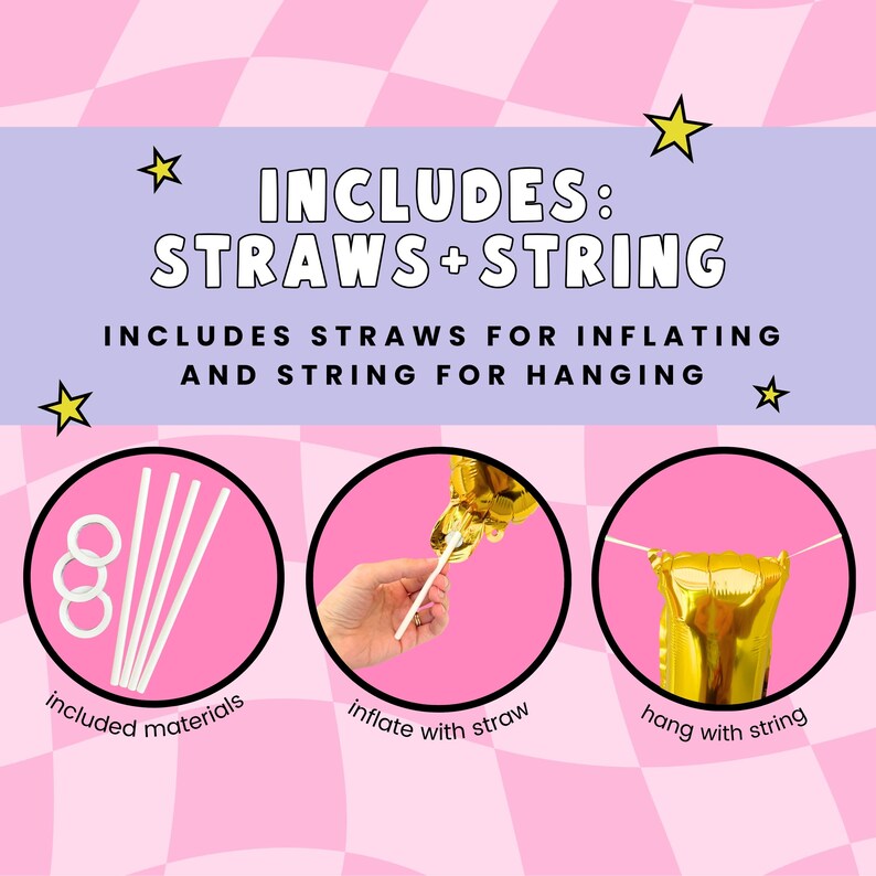 Puede incluir: Un conjunto de globos de l&aacute;mina dorada con un fondo a cuadros rosa y blanco. Los globos se inflan con pajitas y se cuelgan con una cuerda. La imagen incluye el texto "INCLUDES: STRAWS + STRING INCLUDES STRAWS FOR INFLATING AND STRING FOR HANGING".