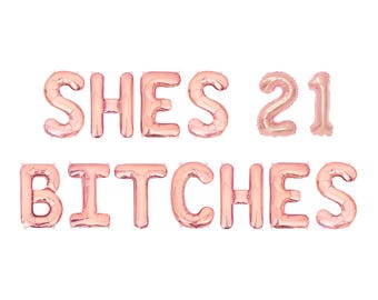 She's 21 Bitches Letter Balloon Kit 21st Birthday Party Decorations 21st Birthday Balloons Birthday Party Decor For Her 21st Birthday Decor