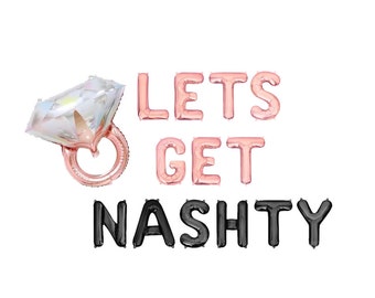 Lets Get Nashty Balloons Nash Bash Nashville Bachelorette Party Decor Nashville Bach Decor Banner Kit Bachelorette Party Decorations