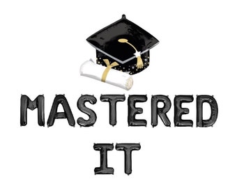 Mastered It Globo Banner Graduación Fiesta Decoraciones MBA Grad Party Decor MBA Business Degree Grad School Decor MBA Grad Party Decor