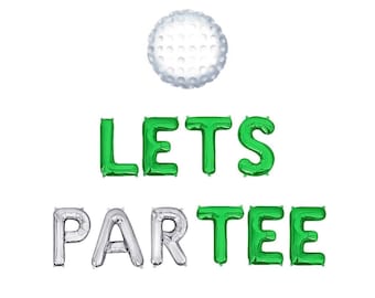 Lets Par Tee Balloons Golfing Birthday Party Golf Themed Birthday Party Decorations Golf Balloons Golf Birthday Party Decorations Golf Party