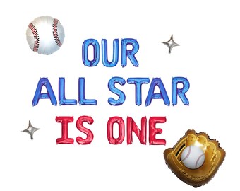 Our All Star Is One Balloon Banner Baseball 1st Birthday Party Baseball Themed First Birthday Party Decoration Baseball Balloons Party Decor