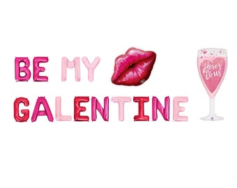 Be My Galentine Letter Balloon Kit Galentines Day Party Balloons Valentines Day Party Decorations Galentines Party Valentines Balloon Banner