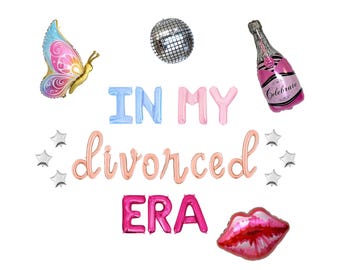 In My Divorced Era Letter Balloon Kit Lover Themed Divorce Party Decorations Lover Album Divorce Party Eras Divorce Party Decor Finally Free
