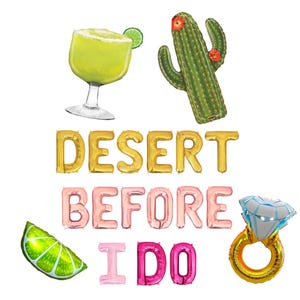 Desert Before I Do Letter Balloon Kit Western Bachelorette Party Decorations Margarita Balloons Fiesta Bachelorette Margs & Matrimony Decor