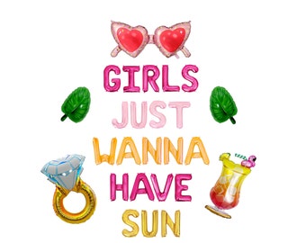 Girls Just Wanna Have Sun Letter Balloon Kit Birthday Party Balloon Banner Bachelorette Party Decorations Bride Balloons Tropical Beach Bach