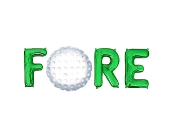 Peut inclure: Ballons en feuille d'aluminium verts orthographiant "FORE" avec une balle de golf blanche au milieu.