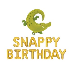 Snappy Birthday Balloon Banner Birthday Party Decorations Birthday Party Decor for Kids Alligator Birthday Decor Crocodile Birthday Decor