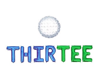 ThirTee Balloon Banner Golfing 30th Birthday Party Golf Themed Thirty Birthday Party Decorations Golf Balloons Golf Party Golf Ball Balloon