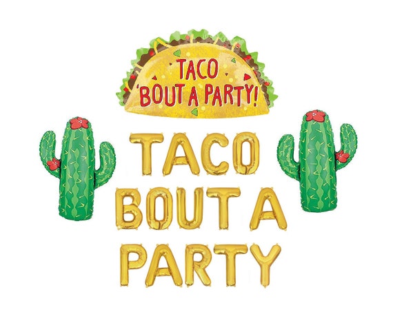 Taco Bout A Party Balloons Fiesta Balloons Decor Taco Party Etsy
