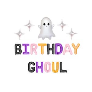 Birthday Ghoul Balloon Banner Halloween Birthday Party Halloween Themed Birthday Party Halloween Birthday Decor Ghost Birthday Decor For Her