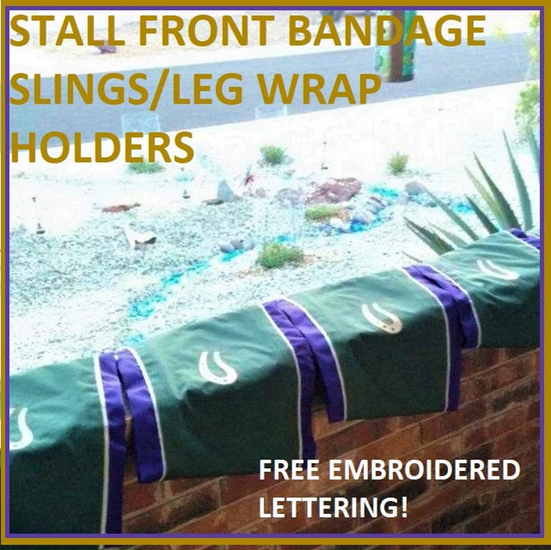 Leg Wrap Holder Free Embroidered Lettering Horse Bandage Etsy