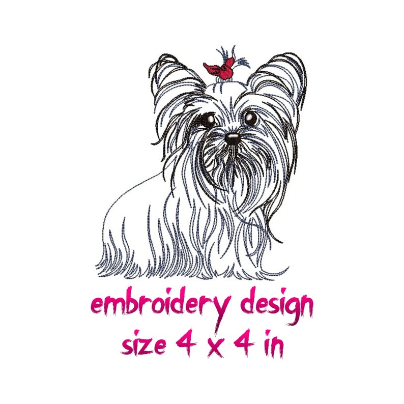 K&ouml;nnte beinhalten: Ein Stickdesign eines Yorkshire Terrier-Hundes mit langem Fell und einer roten Schleife. Das Design misst ca. 10 x 10 cm. Der Text "embroidery design" und "size 4 x 4 in" ist in rosa Kursivschrift.