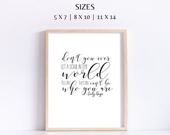 Motivational Art Print, Inspirational Quote, Be Who You Are, LGBTQ+ Gift, Home Decor, Wall Art, Gift for Friend