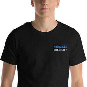 Milwaukee Brew City T-Shirt, Wisconsin Gift, Bucks, MKE Shirt, Midwest, Embroidered