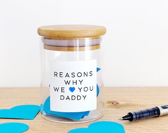 Reasons Why I/We Love You Dad Jar - Gift For Daddy - Fathers Day