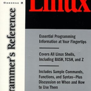 Könnte beinhalten: Ein Buchcover mit dem roten Titel "Linux" und dem Untertitel "Programmer's Reference". Das Buch ist von Richard Petersen und wird als "The Most Authoritative Quick Reference for Linux Programmers" beschrieben.
