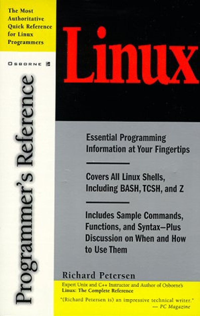 Peut inclure: Une couverture de livre avec un titre rouge "Linux" et le sous-titre "Programmer's Reference". Le livre est de Richard Petersen et est d&eacute;crit comme "The Most Authoritative Quick Reference for Linux Programmers".