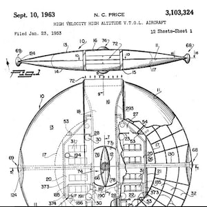 US Air Force (Flying Saucer) High Velocity High Altitude V.T.0.L. Aircraft Pdf Patent Prints - Patented  Sept 10, 1963. (Digital Download)