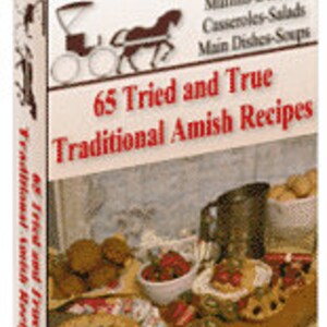 65 True and Tried Traditional Amish Recipes Ebook.  (Digital Download)