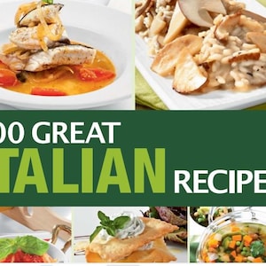 100 Great Italian Recipes Ebook.  (Digital Download)
