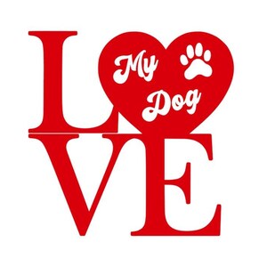 Love My Dog Vinyl Aufkleber: Auto, Laptop, Kaffeetasse (4x4)