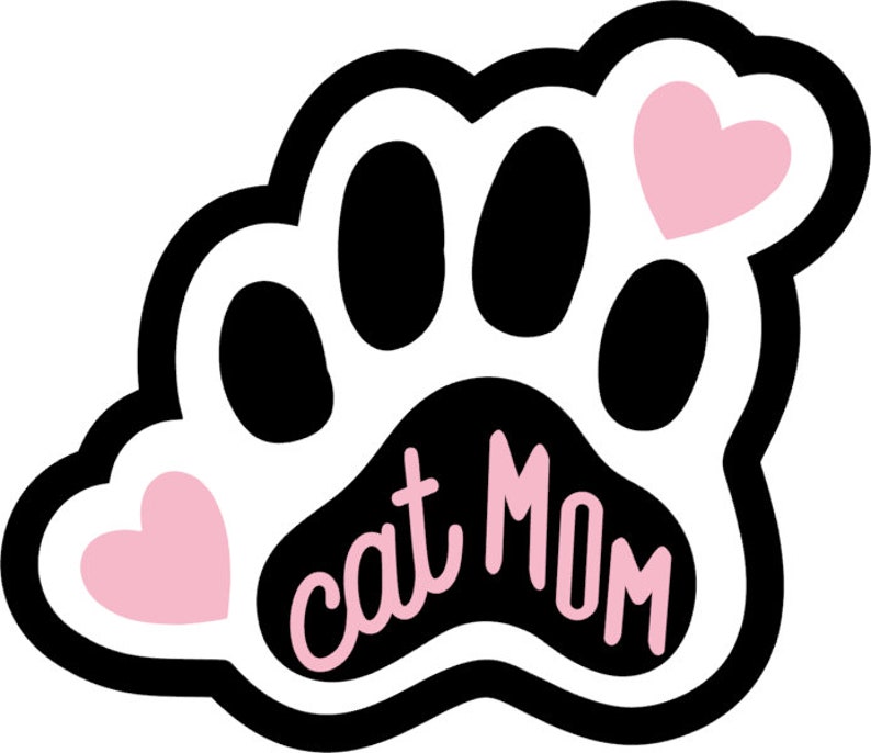 May include: Black and white paw print with pink hearts and the text "cat mom" in pink.