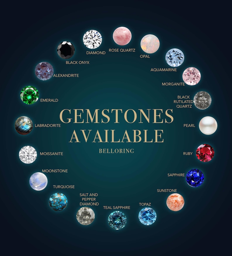 May include: A dark teal graphic showcasing various gemstones, including diamond, emerald, ruby, and sapphire. The text "GEMSTONES AVAILABLE" is centered, with "BELLORING" below. The image displays a variety of colorful gemstones.