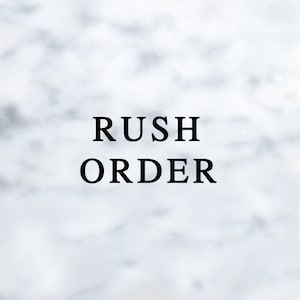 RUSH ORDER SERVICE